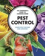 The Gardener's Guide to CommonSense Pest Control Completely Revised and Updated