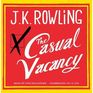 The Casual Vacancy (Audio CD) (Unabridged)
