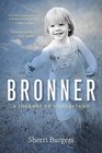 Bronner A Journey to Understand