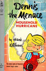 Dennis the Menace Household Hurricane
