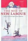 The Rise of New Labour Party Policies and Voter Choices