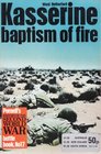 KASSERINE BAPTISM OF FIRE