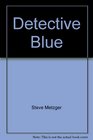 Detective Blue
