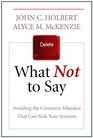 What Not to Say Avoiding the Common Mistakes That Can Sink Your Sermon