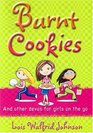 Burnt Cookies And Other Story Devos for Girls