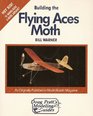 Building the Flying Aces Moth