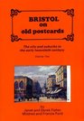 Bristol on Old Postcards v 2