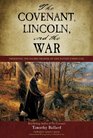 The Covenant, Lincoln, and the War (The Covenant)