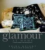 Glamour at Home