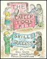 The Career Toolkit Skills for Success
