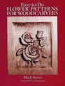 EasytoDo Flower Patterns for Woodcarvers