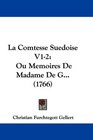 La Comtesse Suedoise V12 Ou Memoires De Madame De G
