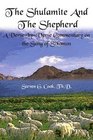 The Shulamite and the Shepherd A VersebyVerse Commentary on the Song of Solomon