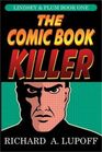 The Comic Book Killer The Lindsey  Plum Detective Series Book One