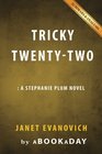 Tricky TwentyTwo by Janet Evanovich