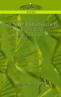 The New Reformation From Physical to Spiritual Realities