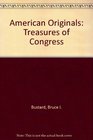 American Originals Treasures of Congress