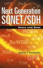Next Generation SONET/SDH Voice and Data