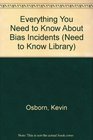 Everything You Need to Know About Bias Incidents