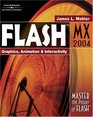 Flash MX 2004 Graphics Animation  Interactivity