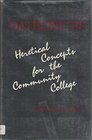 Dateline '79 Heretical Concepts for the Community College