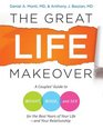 The Great Life Makeover Weight Mood and Sex