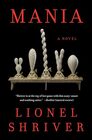 Mania A Novel