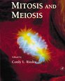 Methods in Cell Biology Volume 61 Mitosis and Meiosis