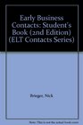 Early Business Contacts Student's Book