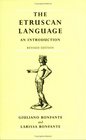 The Etruscan Language An Introduction Revised Editon