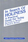 In Search of Holiness  (Series in Pentecostal Theology, V. 3.)