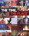 The Time the Place