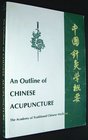 An Outline of Chinese Acupuncture