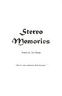 Stereo Memories