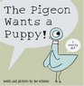 The Pigeon Wants A Puppy