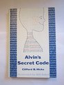 Alvins Secret Code