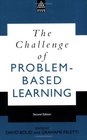 The Challenge of ProblemBased Learning