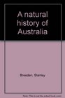 A natural history of Australia