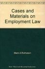 Cases and materials on employment law