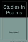 Studies in Psalms