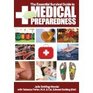 The Essential Survival Guide to Medical Preparedness