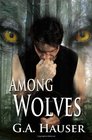 Among Wolves WolfShifter Series Book 3