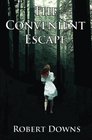 The Convenient Escape