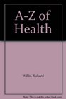 AZ of Health