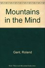 Mountains in the mind Poems
