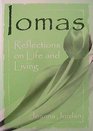 IOMAS Reflections on Life and Living