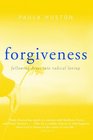 Forgiveness Following Jesus Into Radical Loving