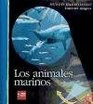 Los animales marinos/ Marine Animals