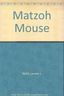 Matzoh Mouse
