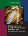 Broadcasting Cable the Internet and Beyond An Introduction to Modern Electronic Media